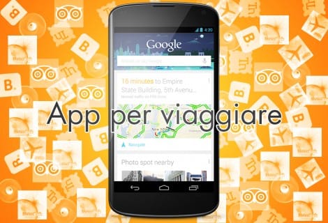 Le migliori app Android per viaggiare