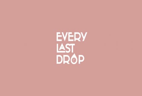 Every Last Drop